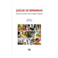 Çocuk ve Mimarlık - Dilek Açer, Göksu Gözen