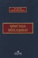 Gemi İnşa Sözleşmesi - Aslıhan Erbaş Açıkel