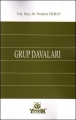  Grup Davaları - İbrahim Özbay