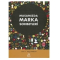  Masamızda Marka Sohbetleri - F. Müge Arslan