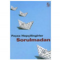  Sorulmadan - Feyza Hepçilingirler