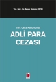  Türk Ceza Kanununda Adli Para Cezası - Soner Hamza Çetin