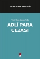 Türk Ceza Kanununda Adli Para Cezası - Soner Hamza Çetin