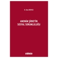  Anonim Şirketin Sosyal Sorumluluğu - Deniz Okuyucu