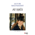 Ay Işığı - Guy de Maupassant