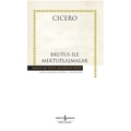  Brutus ile Mektuplaşmalar - Marcus Tullius Cicero