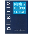 Dilbilim ve Türkçe Yazıları - Doğan Aksan