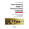 Finans Teorilerinin Gelişimi ve Dönüşümü Üzerine İncelemeler - Mehmet Başar