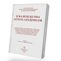  İcra Hukukunda Güncel Gelişmeler - Evren Koç, Cengiz Serhat Konuralp, Mehmet Ünsal Candemir
