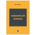  Kabahatler Hukuku - Berrin Akbulut