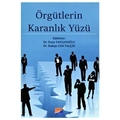 Örgütlerin Karanlık Yüzü - Pınar Fayganoğlu, Rukiye Can Yalçın