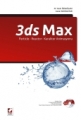  3ds Max (1. Kitap) Particle Reactor  Karakter Animasyonu - Mehmet Yasin Özsağlam, Caner Bayraktar