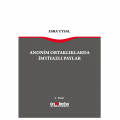  Anonim Ortaklıklarda İmtiyazlı Paylar - Esra Uysal