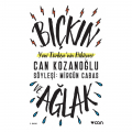  Bıçkın ve Ağlak - Kollektif