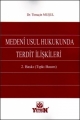 Medeni Usul Hukukunda Terdit İlişkileri - Timuçin Muşul