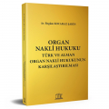 Organ Nakli Hukuku - Begüm Kocamaz Şahin