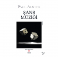 Şans Müziği - Paul Auster