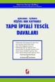  Tapu İptali Tescil Davaları (Birinci Kitap) - Mehmet Handan Surlu