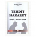 Tehdit ve Hakaret - Gökhan Taneri