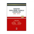 Yargıtay Ceza Genel Kurulu Kararları (2005 - 2012) - İhsan Akçin