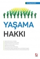  Yaşama Hakkı - Oktay Bahadır