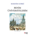 Benim Üniversitelerim - Maksim Gorki