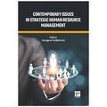 Contemporary Issues In StrategicHuman Resource Management - Ertuğrul Karaoğlu