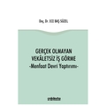  Gerçek Olmayan Vekaletsiz İş Görme ve Menfaat Devri Yaptırımı - Ece Baş Süzel