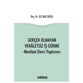 Gerçek Olmayan Vekaletsiz İş Görme ve Menfaat Devri Yaptırımı - Ece Baş Süzel