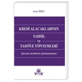 Kredi Alacaklarının Tahsil ve Tasfiye Yöntemleri - Yavuz Topçu