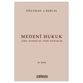 Medeni Hukuk Giriş, Kaynaklar, Temel Kavramlar - M. Kemal Oğuzman, Nami Barlas