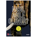 Nasıl Agile Olunur? Cesur Çevik Organizasyon Pratikleri - Ahmet Akdağ