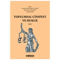  Toplumsal Cinsiyet ve Hukuk Cilt 5 - Doğan Kara, Hazal Tolu Yılmaz, Zeynep Özlem Üskül Engin