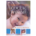 1 Yaşından 3 yaşına Çocuk Bakımı - Tanya Byron