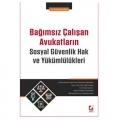 Bağımsız Çalışan Avukatların Sosyal Güvenlik Hak ve Yükümlülükleri - M. İhsan Seçkin