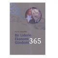  Bir Liderin Ekonomi Gündemi 365 - Ünsal Ban