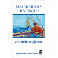  Denizin Çağırışı - Halikarnas Balıkçısı