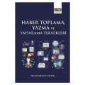  Haber Toplama, Yazma ve Yayınlama Teknikleri - Gıyasettin Tayfur