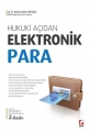 Hukuki Açıdan Elektronik Para - Mehmet Sıddık Yurtçiçek