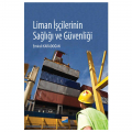 Liman İşçilerinin Sağlığı ve Güvenliği - Emirali Karadoğan