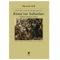  Roma'nın Sultanları - Warwick Ball