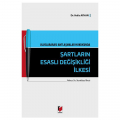 Uluslararası Antlaşmalar Hukukunda Şartların Esaslı Değişikliği İlkesi - Halis Ayhan