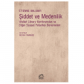 Şiddet ve Medenilik - Etienne Balibar