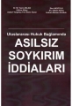  Uluslararası Hukuk Bağlamında Asılsız Soykırım İddiaları - Muzaffer Yasin Aslan, İlter Aksoylu