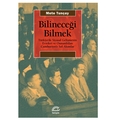 Bilineceği Bilmek - Mete Tunçay