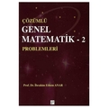 Çözümlü Genel Matematik Problemleri 2 - İbrahim Ethem Anar