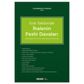 İcra Takibinde İhalenin Feshi Davaları - Filiz Berberoğlu Yenipınar