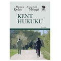  Kent Hukuku - Ruşen Keleş, Ayşegül Mengi