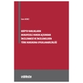 Kripto Varlıkların Mukayeseli Hukuk Açısından İncelenmesi ve İncelemelerin Türk Hukukuna Uygulanabilirliği - İrem Akıncı