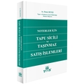 Noterler İçin Tapu Sicili ve Taşınmaz Satış İşlemleri - Deniz Deniz